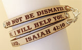 Don't be Afraid... Isaiah 41:10 Daily Reminder Leather wrap bracelet