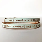 all things work together for good... Romans 8:28  leather bracelet