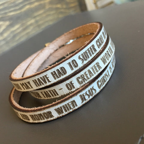 Refined by fire...1 Peter 1:6-7 Daily Reminder Leather wrap bracelet